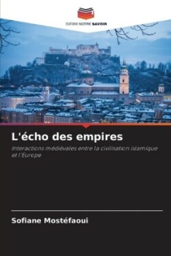 L'écho des empires