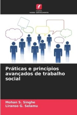 Práticas e princípios avançados de trabalho social