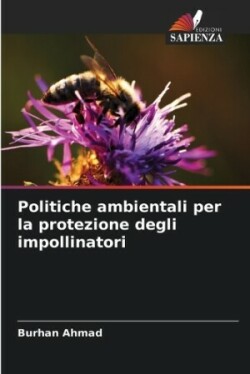 Politiche ambientali per la protezione degli impollinatori