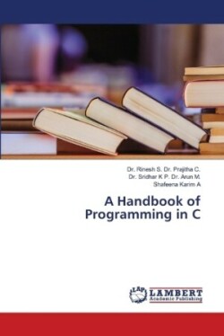 Handbook of Programming in C