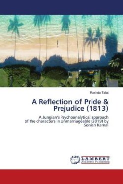 Reflection of Pride & Prejudice (1813)