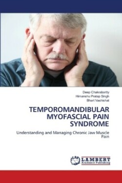 Temporomandibular Myofascial Pain Syndrome