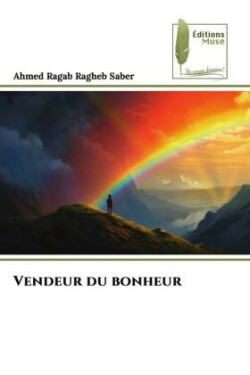 Vendeur du bonheur