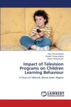 Impact of Television Programs on Children Learning Behaviour