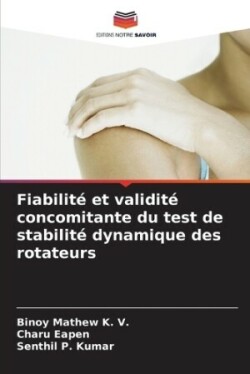 Fiabilité et validité concomitante du test de stabilité dynamique des rotateurs