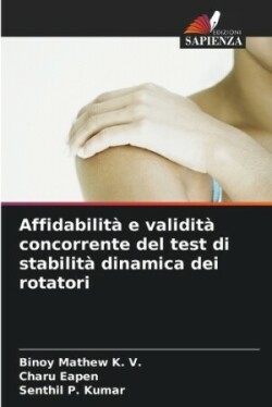 Affidabilità e validità concorrente del test di stabilità dinamica dei rotatori