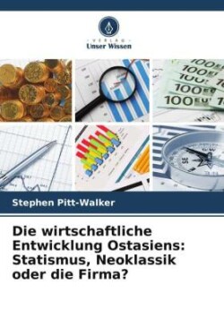 wirtschaftliche Entwicklung Ostasiens