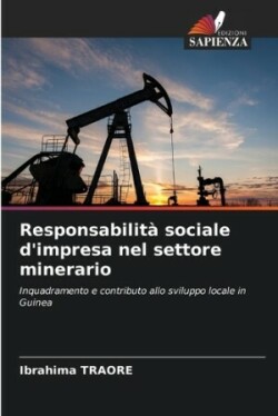 Responsabilità sociale d'impresa nel settore minerario