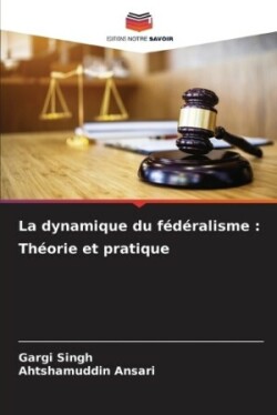 dynamique du fédéralisme