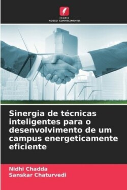 Sinergia de técnicas inteligentes para o desenvolvimento de um campus energeticamente eficiente