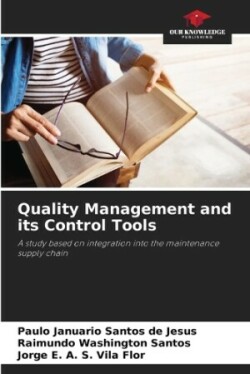 Quality Management and its Control Tools