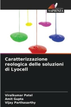 Caratterizzazione reologica delle soluzioni di Lyocell