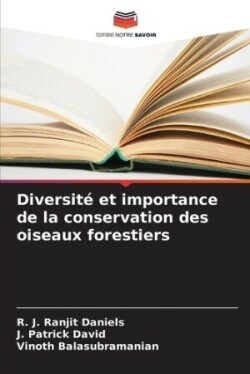 Diversité et importance de la conservation des oiseaux forestiers