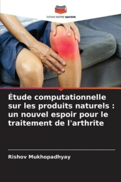 Étude computationnelle sur les produits naturels