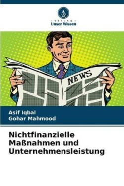 Nichtfinanzielle Maßnahmen und Unternehmensleistung