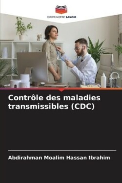 Contrôle des maladies transmissibles (CDC)