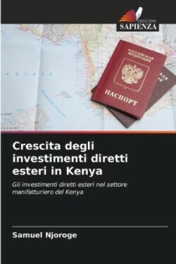 Crescita degli investimenti diretti esteri in Kenya