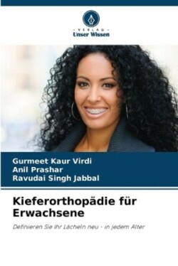 Kieferorthopädie für Erwachsene