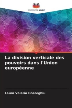 division verticale des pouvoirs dans l'Union européenne