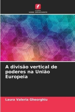 divisão vertical de poderes na União Europeia