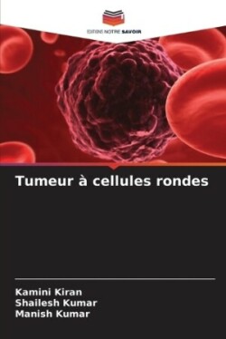 Tumeur à cellules rondes