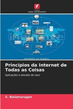 Princípios da Internet de Todas as Coisas