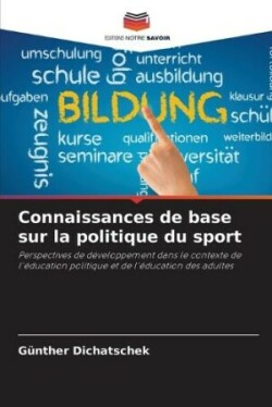 Connaissances de base sur la politique du sport