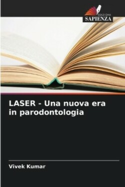 LASER - Una nuova era in parodontologia