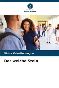 weiche Stein