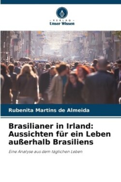 Brasilianer in Irland