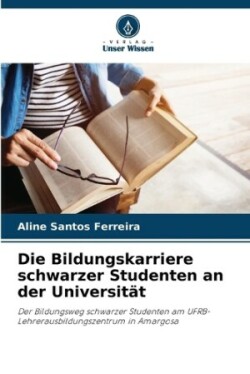 Bildungskarriere schwarzer Studenten an der Universität