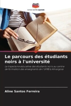 parcours des étudiants noirs à l'université