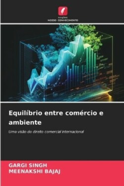 Equilíbrio entre comércio e ambiente