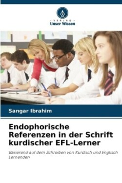 Endophorische Referenzen in der Schrift kurdischer EFL-Lerner