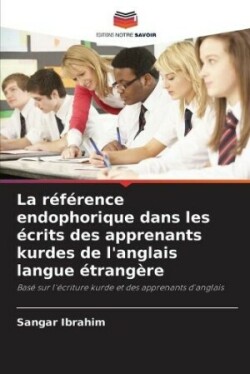 référence endophorique dans les écrits des apprenants kurdes de l'anglais langue étrangère