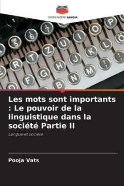 Les mots sont importants