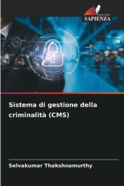 Sistema di gestione della criminalità (CMS)