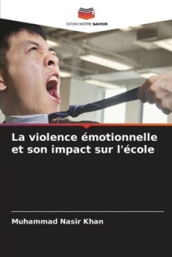 violence émotionnelle et son impact sur l'école