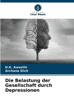 Belastung der Gesellschaft durch Depressionen