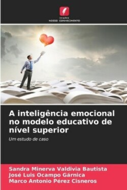 intelig�ncia emocional no modelo educativo de n�vel superior