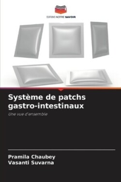 Système de patchs gastro-intestinaux