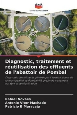 Diagnostic, traitement et réutilisation des effluents de l'abattoir de Pombal