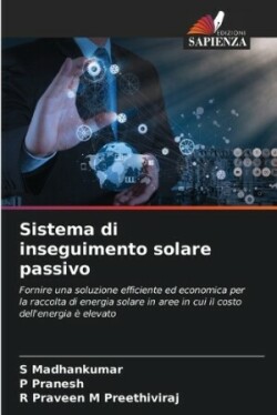 Sistema di inseguimento solare passivo