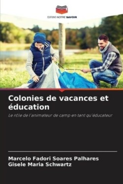 Colonies de vacances et éducation