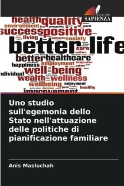 Uno studio sull'egemonia dello Stato nell'attuazione delle politiche di pianificazione familiare