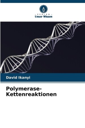 Polymerase-Kettenreaktionen