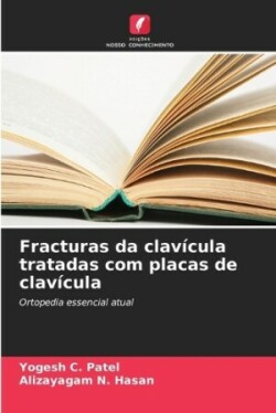 Fracturas da clavícula tratadas com placas de clavícula