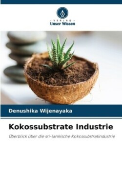 Kokossubstrate Industrie