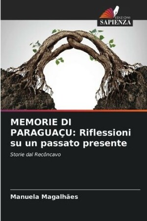 Memorie Di Paraguaçu