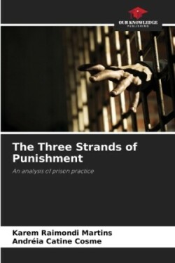 Three Strands of Punishment